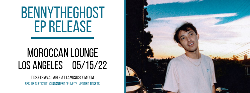 bennytheghost - EP Release at Moroccan Lounge