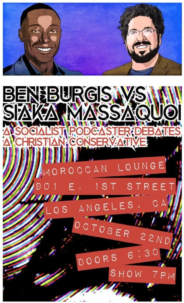 Ben Burgis vs. Siaka Massaquoi