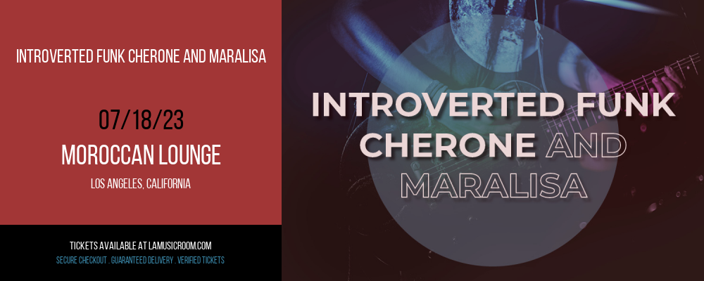 Introverted Funk Cherone and Maralisa at Moroccan Lounge